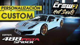 The Crew 2 Hot Shots | Ferrari 488 Pista - Customization Personalización [MrJ1009]