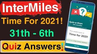 Intermiles Weekly Quiz Answer Today | 31 December Intermiles Quiz A Thon Answer | INTERMILES QUIZ