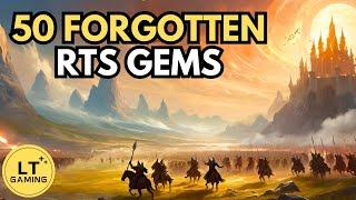 50 Forgotten RTS Games To Pick Up - 2024 Compilation Edition!