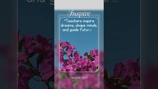 INSPIRE TEACHERS  #teachers #motivation #effectiveteaching  #classroomstrategies #success