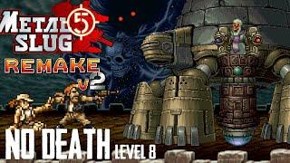 Metal Slug 5 Remake v2 - One Life Full Game (No Death, Level-8) [Fio]