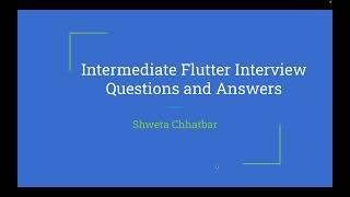 Intermediate Flutter Interview Questions and Answers Preparation