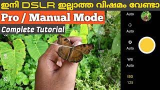 Mobile Camera Pro/Manual/Expert Mode PART 1 explained in Malayalam