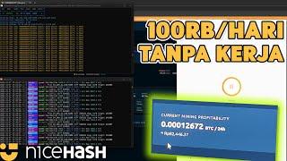 Punya PC? Jadikan Mesin Cuan Aja | CPU & GPU Mining NiceHash - Pemula Pasti Bisa!