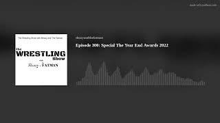 Episode 300: Special The Year End Awards 2022