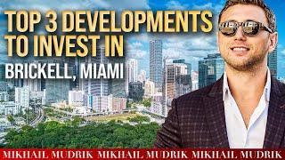 Top 3 Pre-Construction Developments in Brickell | New Financial World Center | Miami Real Estate