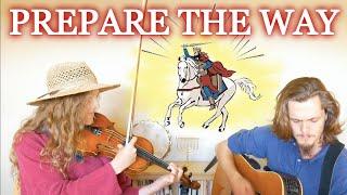 "Prepare the Way" - Left and Right Ministries