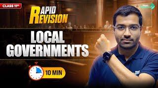 Local Governments | CBSE Class 11th Political Science | Full Chapter in  Mins | Rapid Revision