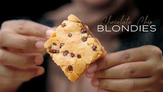 Chocolate Chip Blondie Brownies Recipe | How To Make Blondies