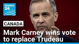 Former central banker Mark Carney to replace Trudeau as Canada's prime minister • FRANCE 24 English