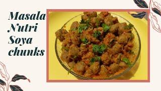 Masala nutrie soya chunks can be made easily at home. #05| FOOD PASSION