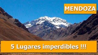 5 lugares imperdibles de Mendoza 2023   Alta Montaña una excursión increíble !!!