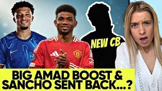 Amad Return Soon? Chelsea To Find Way To Send Back Sancho & Romano Confirms New CB Signing PLAN!
