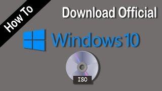 How to download latest and original version of Windows 10 iso file