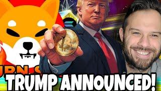 Shiba Inu Coin | Trump's Huge Announcement Could Mean Soaring SHIB Prices!