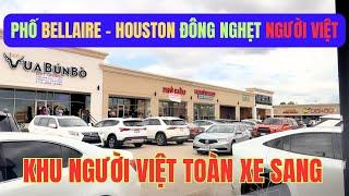 Cuộc Sống Mỹ - Phố Bellaire ở Houston Đông Nghẹt Người Việt