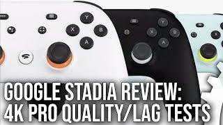 Google Stadia Review: 4K Image Quality Analysis, Latency Tests. Is This Really The Future Of Gaming?