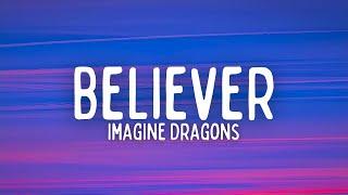 Imagine Dragons - Believer (Lyrics)