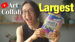 Largest Art Collab on Youtube!!  Create This Book 3