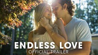 Endless Love - Trailer