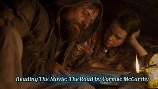 Reading The Movie: The Road by Cormac McCarthy