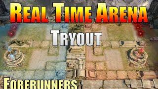 Real Time Arena (RTA) Tryouts | Forerunners | Watcher of Realms