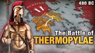 Battle of Thermopylae (480 BC) | Leonidas vs Xerxes