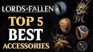 Top 5 Best Rings & Pendants in Lords of the Fallen