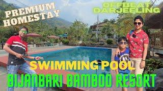 Bijanbari Bamboo Resort I Swimming Pool Resort in Darjeeling I Premium Homestay Full Information