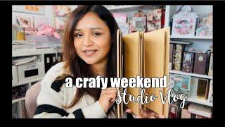 A crafty weekend | Studio Vlog