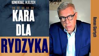 Kara dla Rydzyka | Roman Giertych komentarz, 14.10.2024