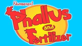 [YTP] Phallus and Fertilizer