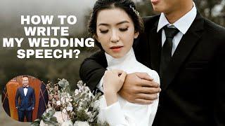 How To Write MY WEDDING Speech (2021) | Henrrey Pang