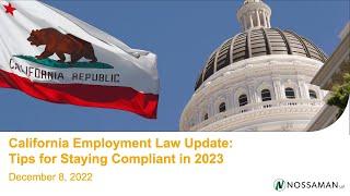 California Employment Law Update | Tips for Staying Compliant in 2023