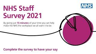 NHS Staff Survey 2021 Update, Nottinghamshire Healthcare - Clare Teeney