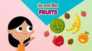 Do you like fruits