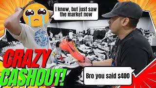 RESELLER WENT BACK ON HIS WORD !!! CRAZY CASHOUT AT SNEAKER EVENT