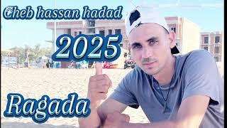 CHEB HASSAN HADAD 2025 reggada live. darto baznas wach dir baya