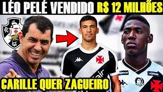 CARILLE QUER BALBUENA NO VASCO | LÉO PELÉ VENDIDO | RENOVAÇÃO e MAIS ÚLTIMAS NOTÍCIAS DO VASCO