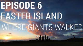 6. Easter Island - Where Giants Walked