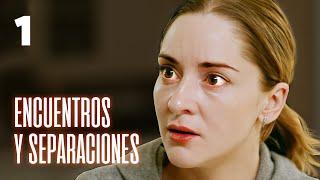 ENCUENTROS Y SEPARACIONES | PARTE 1 | ¡Un drama que te hará creer en el amor! | PELÍCULA ROMÁNTICA