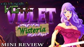 Kid Thunder VG Reviews - Violet Wisteria (Switch/PS5/PS4/Steam) - Mini Review