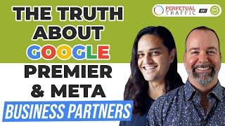  Marketing Agency BS: What Google Premier Partner and Meta Business Partner Really Means