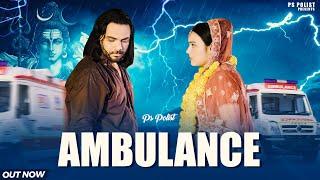 AMBULANCE ( Full Video ) PS Polist New Song 2024 || Haryanvi Song || Depression Album || RK Polist