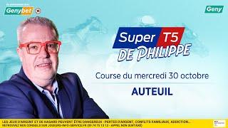 LE PRONO DU SUPER TOP 5 (R1-C3) | 30/10/2024 | A AUTEUIL