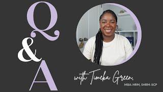 Q&A with Heyyy HR! by Timeka Green