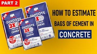 How to Calculate the Number of Bags of Cement in Concrete - Part 2