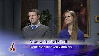 JOURNEY HOME - 2024-06-10 - Matt and Rachel Sheils - Former Salvation Army Officers