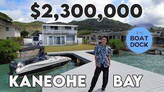 $2.3M Kaneohe Bay Homes for Sale  w/ BOAT DOCK - Oahu Hawaii