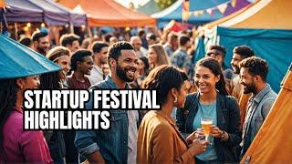 International Startup Festival: A Global Startup Ecosystem | @MyStartupTV